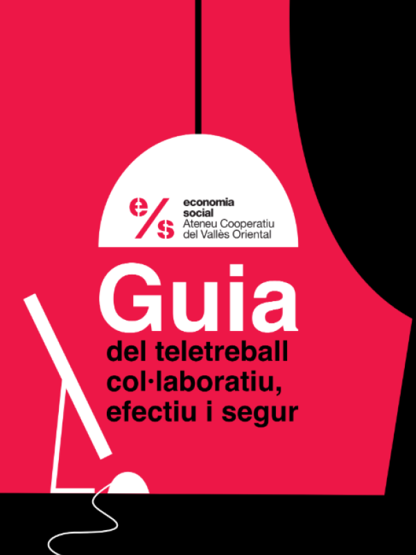 Guia del teletreball col·laboratiu, efectiu i segur